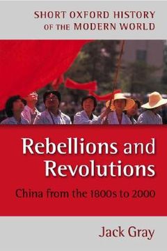 portada rebellions and revolutions: china from the 1800s to 2000 (en Inglés)