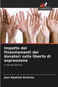 portada Impatto dei finanziamenti dei donatori sulla libertà di espressione (en Italiano)