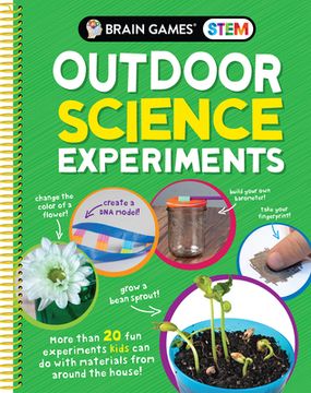 portada Brain Games Stem - Outdoor Science Experiments (Mom'S Choice Awards Gold Award Recipient): More Than 20 fun Experiments Kids can do With Materials From Around the House (en Inglés)
