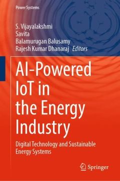 portada Ai-Powered iot in the Energy Industry: Digital Technology and Sustainable Energy Systems 