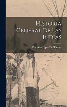 portada Historia General de las Indias