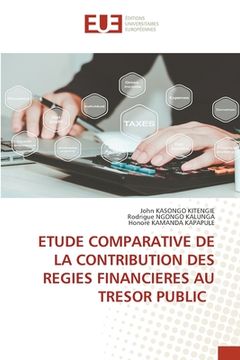 portada Etude Comparative de la Contribution Des Regies Financieres Au Tresor Public (en Francés)