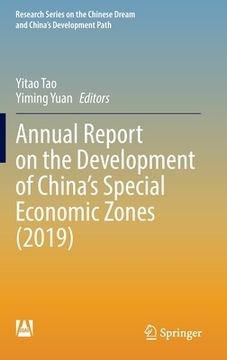 portada Annual Report on the Development of China's Special Economic Zones (2019) (en Inglés)