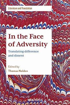portada In the Face of Adversity: Translating difference and dissent (en Inglés)