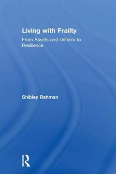 portada Living with Frailty: From Assets and Deficits to Resilience