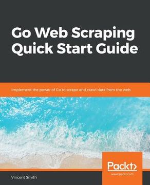 portada Go Web Scraping Quick Start Guide