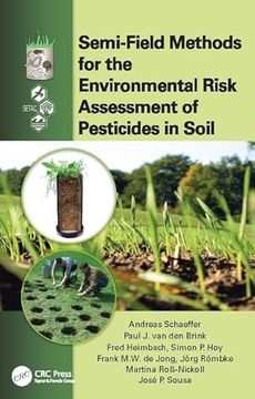 portada Semi-Field Methods for the Environmental Risk Assessment of Pesticides in Soil (en Inglés)