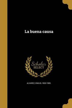 portada La Buena Causa (in Spanish)