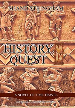 portada History Quest: A Novel of Time Travel (en Inglés)