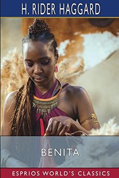 portada Benita (Esprios Classics): an African Romance (en Inglés)