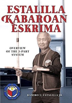 portada Estalilla Kabaroan Eskrima: Overview of the 3-Part System (en Inglés)