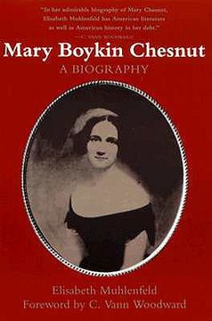 portada mary boykin chesnut: a biography (en Inglés)