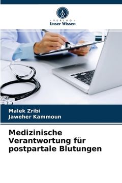 portada Medizinische Verantwortung für postpartale Blutungen (en Alemán)