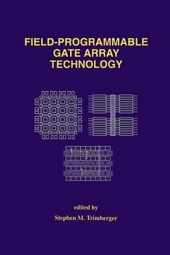 portada Field-Programmable Gate Array Technology (en Inglés)