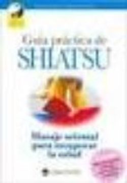 portada Guia Practica de Shiatsu (Terapias Alternativas) Spanish Edition