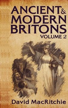 portada Ancient and Modern Britons, Vol. 2 Hardcover (en Inglés)