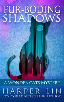 portada Fur-Boding Shadows (a Wonder Cats Mystery) (en Inglés)