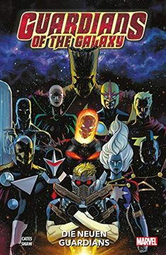 portada Guardians of the Galaxy - Neustart: Bd. 1: Die Neuen Guardians (en Alemán)