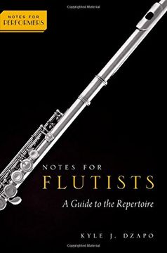 portada Notes for Flutists: A Guide to the Repertoire (Notes for Performers) (en Inglés)