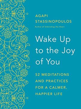 portada Wake up to the joy of You: 52 Meditations and Practices for a Calmer, Happier Life (en Inglés)