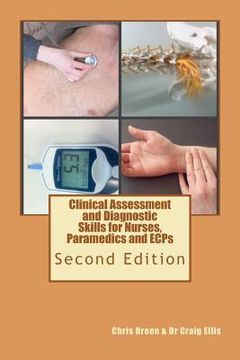 portada clinical assessment and diagnostic skills for nurses, paramedics and ecps