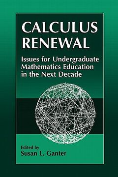 portada calculus renewal: issues for undergraduate mathematics education in the next decade (en Inglés)