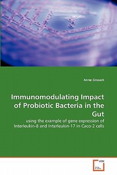portada immunomodulating impact of probiotic bacteria in the gut (en Inglés)