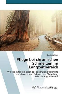 portada Pflege bei chronischen Schmerzen im Langzeitbereich (German Edition)