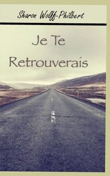 portada Je te retrouverais (en Francés)