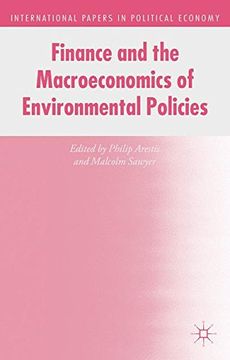 portada Finance and the Macroeconomics of Environmental Policies (International Papers in Political Economy)