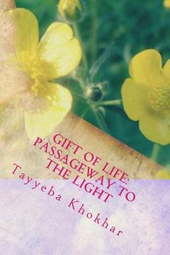 portada Gift of Life: Passageway to the Light (en Inglés)