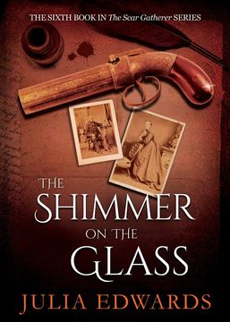 portada The Shimmer on the Glass (Scar Gatherer) (en Inglés)