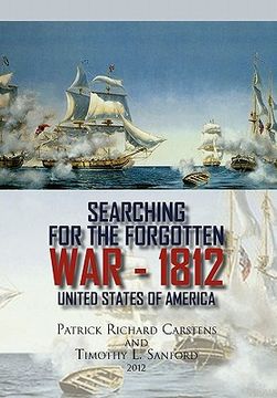 portada searching for the forgotten war - 1812 united states of america