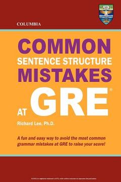 portada columbia common sentence structure mistakes at gre (en Inglés)