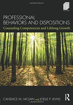 portada Professional Behaviors and Dispositions: Counseling Competencies and Lifelong Growth (en Inglés)