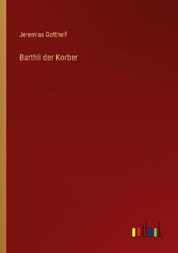 portada Barthli der Korber (en Alemán)