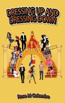 portada Dressing Up and Dressing Down (en Inglés)