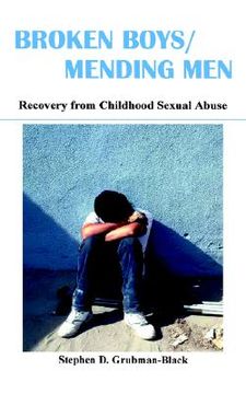 portada broken boys/mending men: recovery from childhood sexual abuse