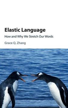 portada Elastic Language: How and why we Stretch our Words (en Inglés)