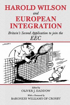 portada harold wilson and european integration: britain's second application to join the eec (en Inglés)