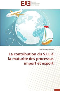 portada La contribution du S.I.L à la maturité des processus import et export