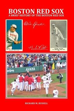 portada A Brief History of the Boston Red Sox (in English)