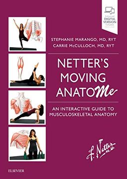 portada Netter's Moving Anatome: An Interactive Guide to Musculoskeletal Anatomy (en Inglés)