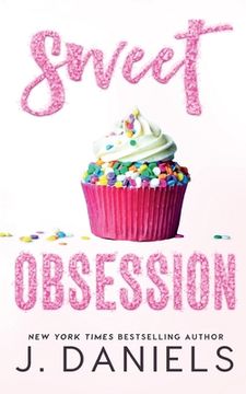 portada Sweet Obsession: A Friends to Lovers Romance (en Inglés)