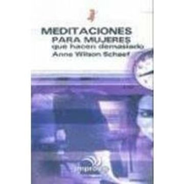 portada Meditaciones Para Mujeres que Hacen Demasiado (in Spanish)