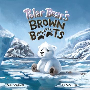 portada Polar Bear's Brown Boots (en Inglés)