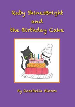 portada Ruby ShinesBright - and the Birthday Cake (en Inglés)