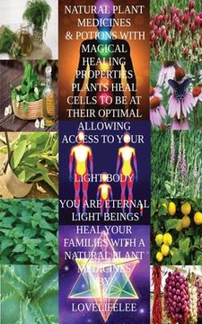 portada Natural Plant Medicines & Potions with Magical Healing Proprties (en Inglés)