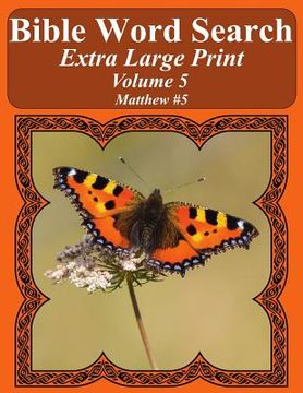 portada Bible Word Search Extra Large Print Volume 5: Matthew #5 (in English)