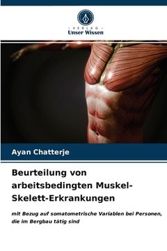 portada Beurteilung von arbeitsbedingten Muskel-Skelett-Erkrankungen (en Alemán)